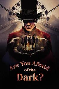 Are You Afraid the Dark? (2019) Part 1