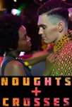 Noughts+Crosses S01E01