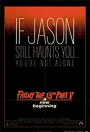 Friday the 13th: A New Beginning Aka Friday The 13Th Part 5 (1985)
