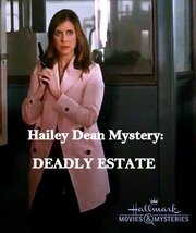 Hailey Dean Mystery: Deadly Estate (2017)