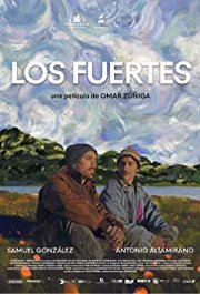 Los Fuertes aka The Strong Ones (2019)