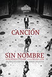 Canción sin nombre Aka Song Without a Name  (2019)