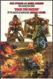 Giù la testa Aka Duck, You Sucker (1971)