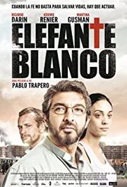 Elefante blanco aka White Elephant (2012)