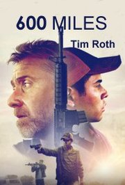 600 Millas Aka 600 Miles (2015)