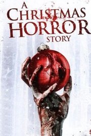 A Christmas Horror Story (2015)