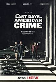 The Last Days of American Crime (2020)