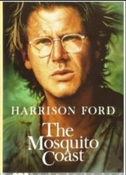 The Mosquito Coast (1986)