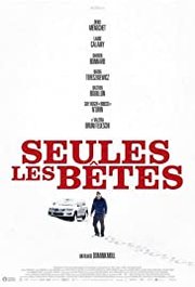 Seules les bêtes Aka Only the Animals (2019)