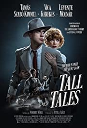 Apró mesék Aka Tall Tales (2019)