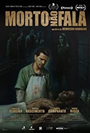 The Nightshifter Aka Morto Não Fala (2018)