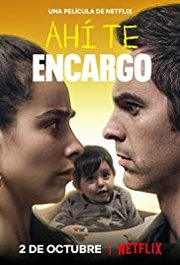 Ahí te Encargo Aka You've Got This (2020)