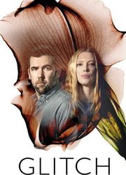 Glitch S01E06