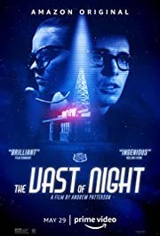 The Vast of Night (2019) The Vast of Night (2019)