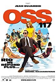 Oss 117: Rio Ne Répond Plus Aka Oss 117 - Lost In Rio (2009)