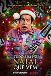 Tudo Bem No Natal Que Vem Aka Just Another Christmas (2020)