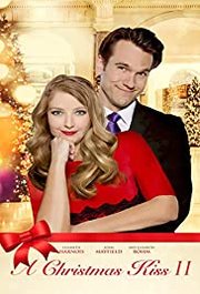 A Christmas Kiss II Aka Another Christmas Kiss (2014)
