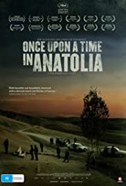 Bir Zamanlar Anadolu'da Aka Once Upon a Time in Anatolia (2011)