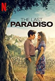 L'ultimo paradiso Aka The Last Paradiso (2021)