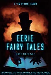 Eerie Fairy Tales Aka Kõhedad muinaslood (2019)