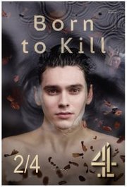 Born to Kill (2017) - Part 2
