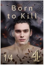 Born to Kill (2017) - Part 1