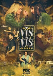 Vis A Vis: El Oasis S01E05