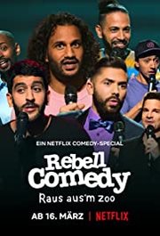 RebellComedy: Raus Aus'm Zoo Aka RebellComedy: Straight Outta the Zoo (2021)