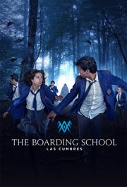 The Boarding School: Las Cumbres S01E07