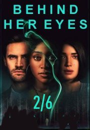 Behind Her Eyes S01E02