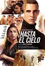 Hasta el cielo Aka Sky High (2020)