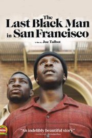 The Last Black Man in San Francisco (2019)