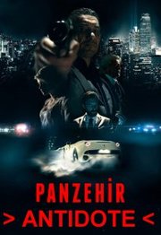 Panzehir Aka Antidote (2014)