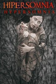 Hipersomnia aka Hypersomnia (2016)