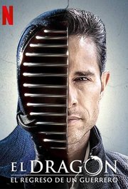 El Dragon: Return of a Warrior S02E01