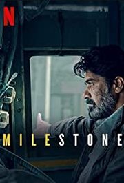 Meel patthar Aka Milestone (2020)
