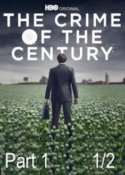 The Crime of the Century (2021) - Part 1