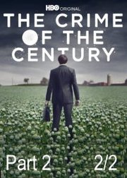The Crime of the Century (2021) - Part 2