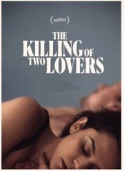 The Killing of Two Lovers (2020)
