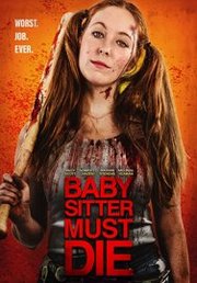 Josie Jane: Kill the Babysitter aka Babysitter Must Die (2020)