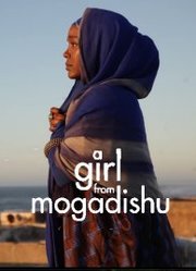 A Girl from Mogadishu (2019)
