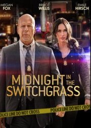 Midnight in the Switchgrass (2021)