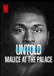Untold: Malice at the Palace (2021)