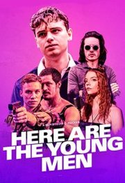 Here Are the Young Men (2020)