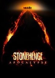 Stonehenge Apocalypse (2010)