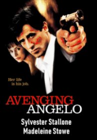 Avenging Angelo (2002)