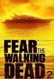 Fear The Walking Dead S02E11
