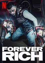 Forever Rich (2021)