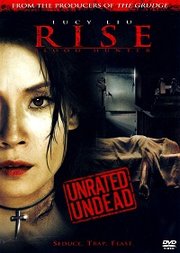 Rise: Blood Hunter (2007)