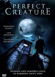 Perfect Creature (2006)